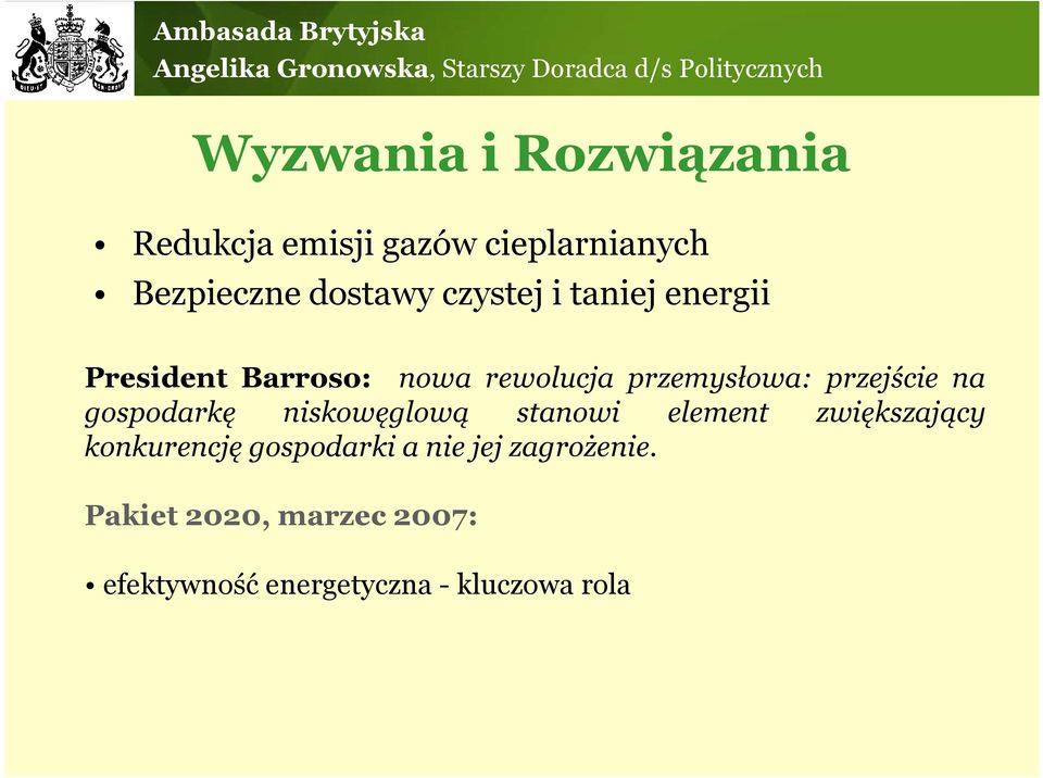 na gospodarkę niskowęglową stanowi element zwiększający konkurencję gospodarki a