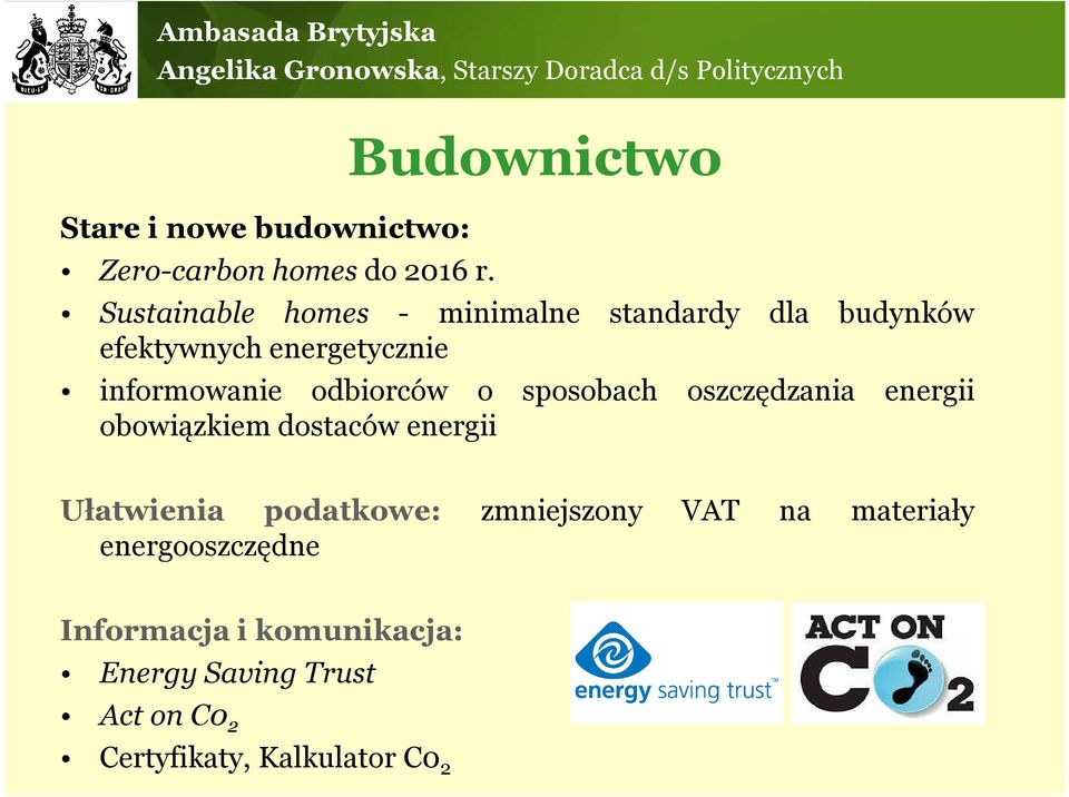 informowanie odbiorców o sposobach oszczędzania energii obowiązkiem dostaców energii Ułatwienia