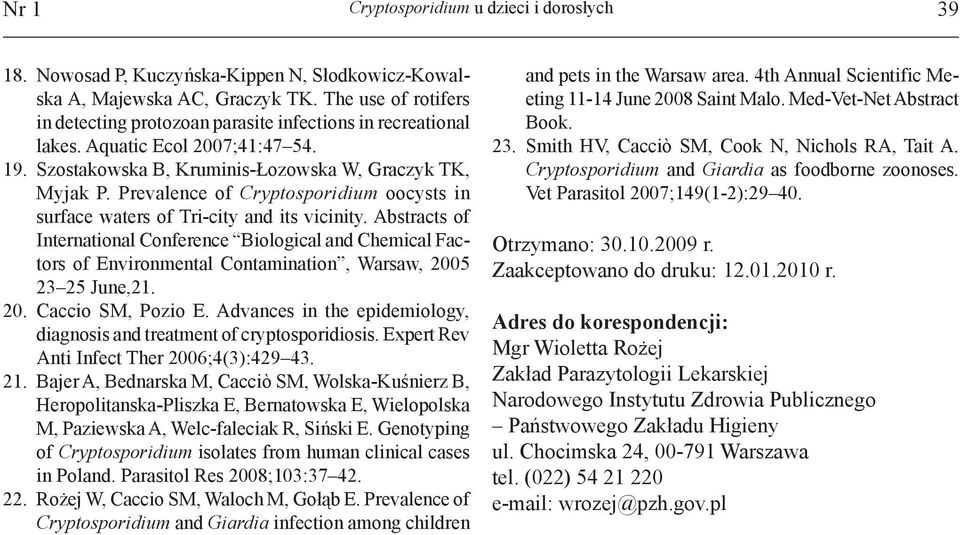Prevalence of Cryptosporidium oocysts in surface waters of Tri-city and its vicinity.