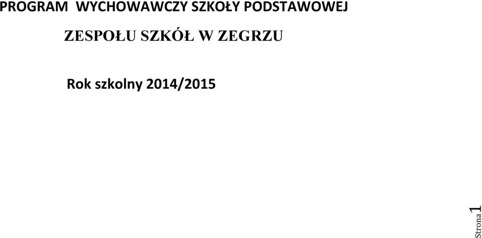 PODSTAWOWEJ ZESPOŁU