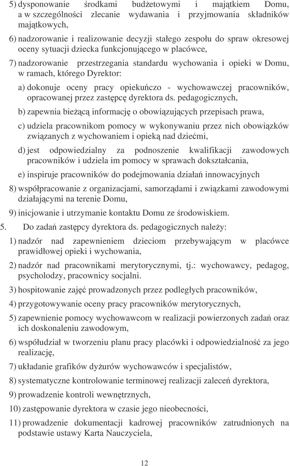 pracowników, opracowanej przez zastpc dyrektora ds.