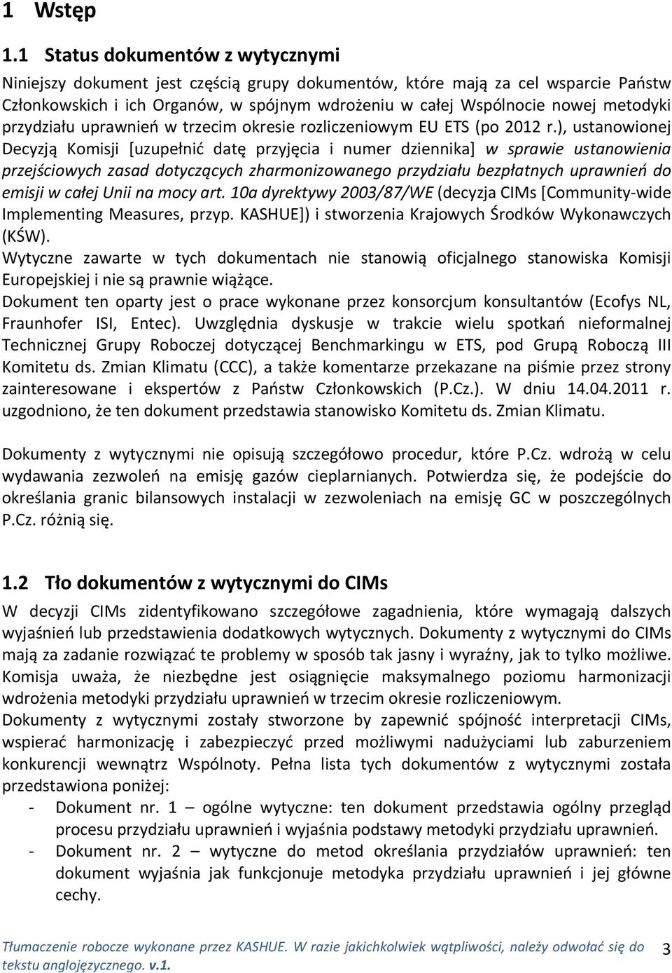 przydziału uprawnień w trzecim okresie rozliczeniowym EU ETS (po 2012 r.