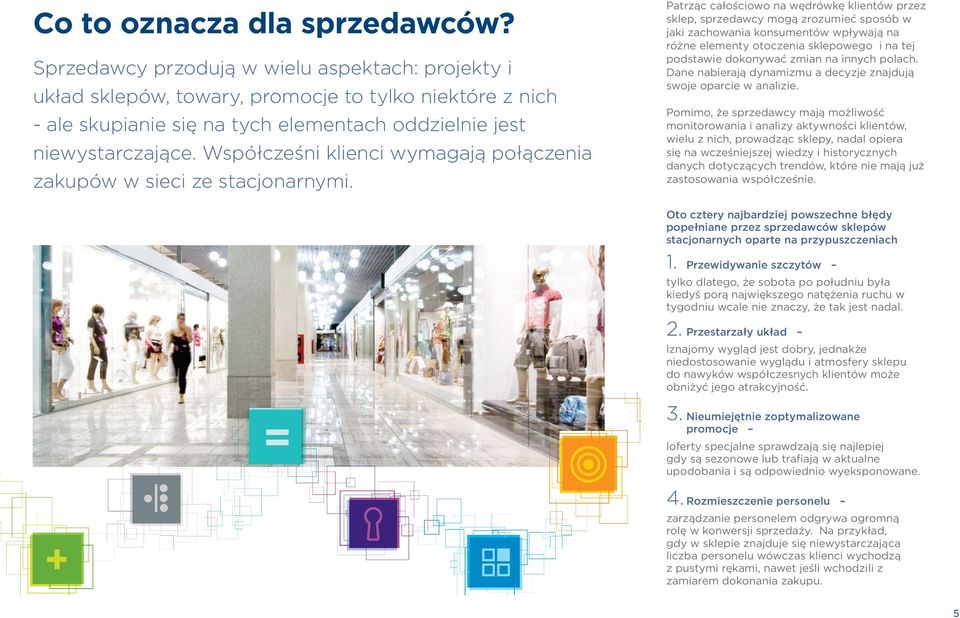 Współcześni klienci wymagają połączenia zakupów w sieci ze stacjonarnymi.