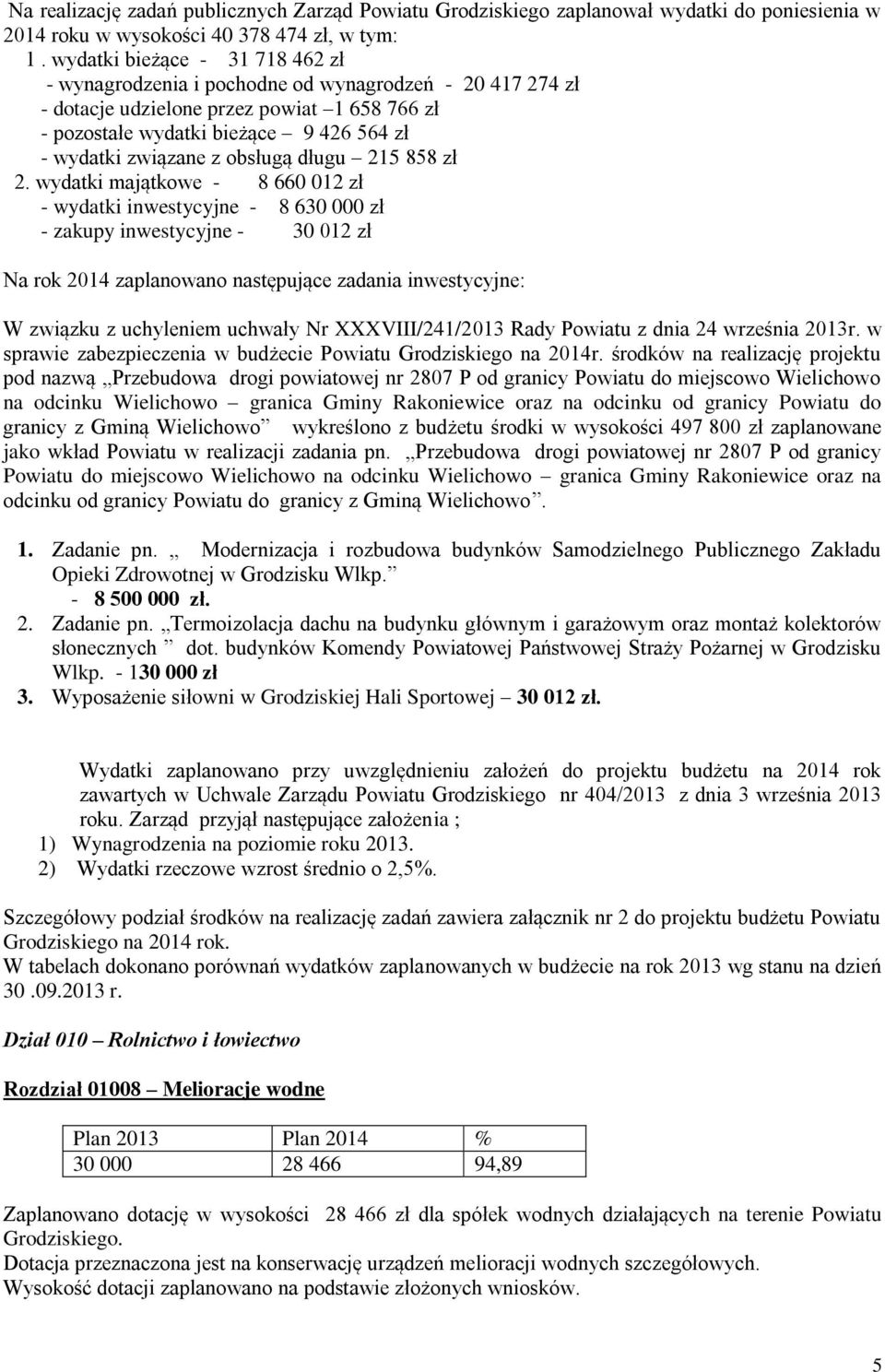 obsługą długu 215 858 zł 2.