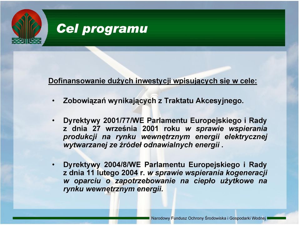 wewnętrznym energii elektrycznej wytwarzanej ze źródeł odnawialnych energii.