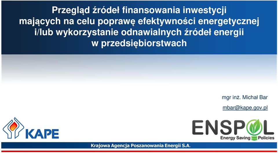 energetycznej i/lub wykorzystanie odnawialnych źródeł