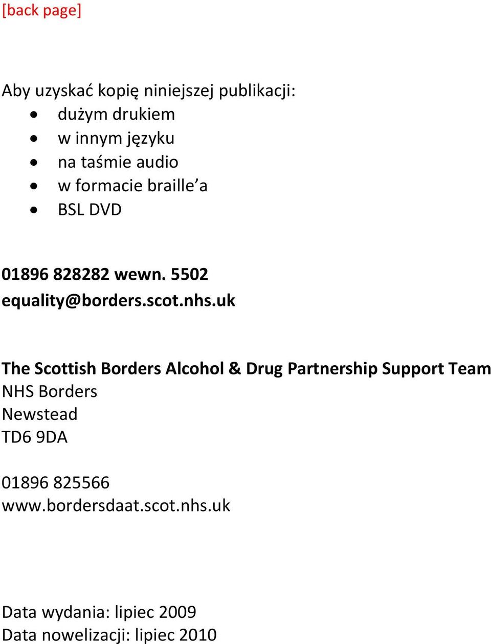 uk The Scottish Borders Alcohol & Drug Partnership Support Team NHS Borders Newstead TD6