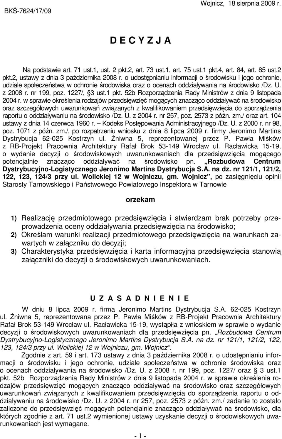 52b Rozporządzenia Rady Ministrów z dnia 9 listopada 2004 r.