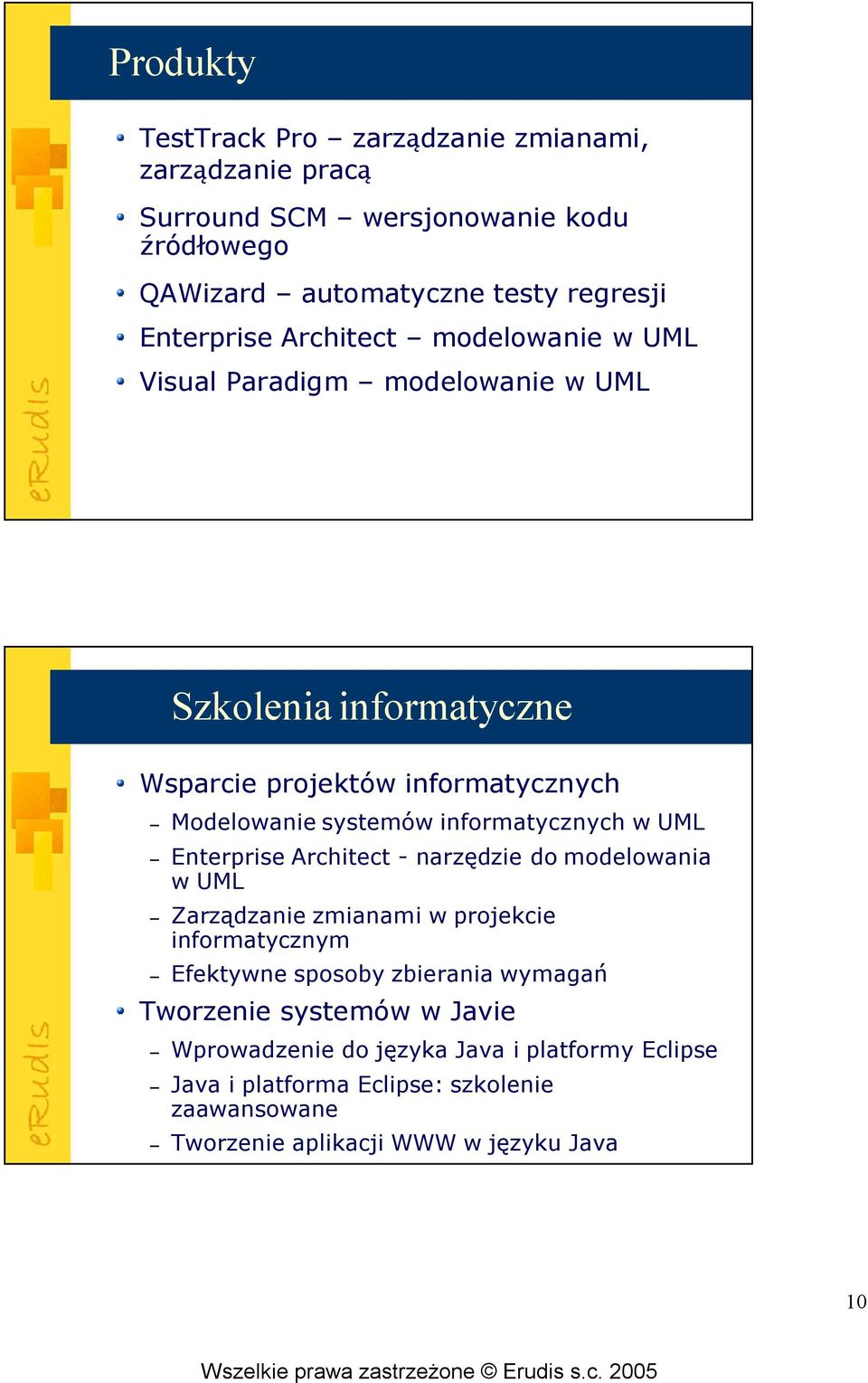 infrmatycznych w UML Enterprise Architect -narzędzie d mdelwania w UML Zarządzanie zmianami w prjekcie infrmatycznym Efektywne spsby zbierania