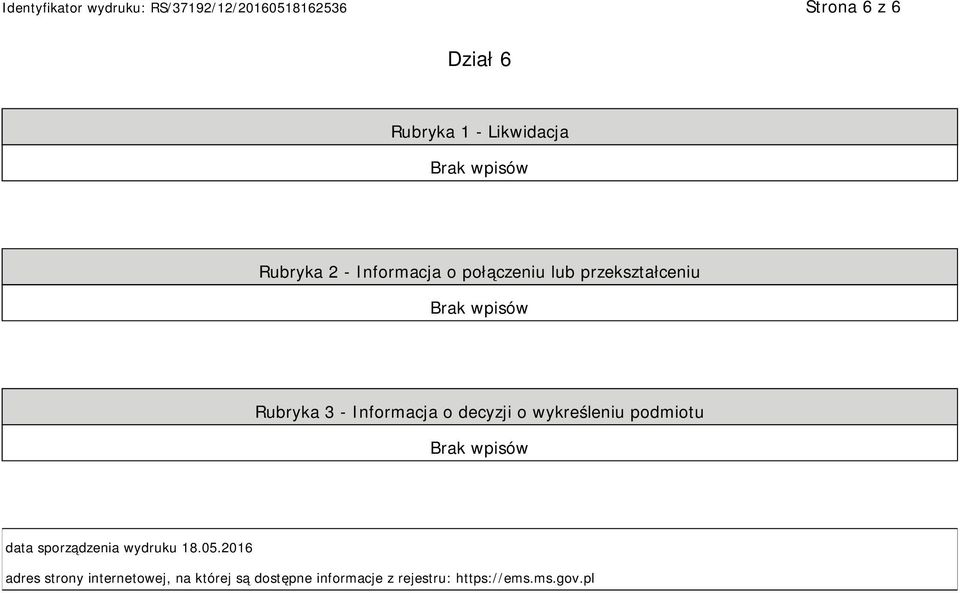 wykreśleniu podmiotu data sporządzenia wydruku 18.05.