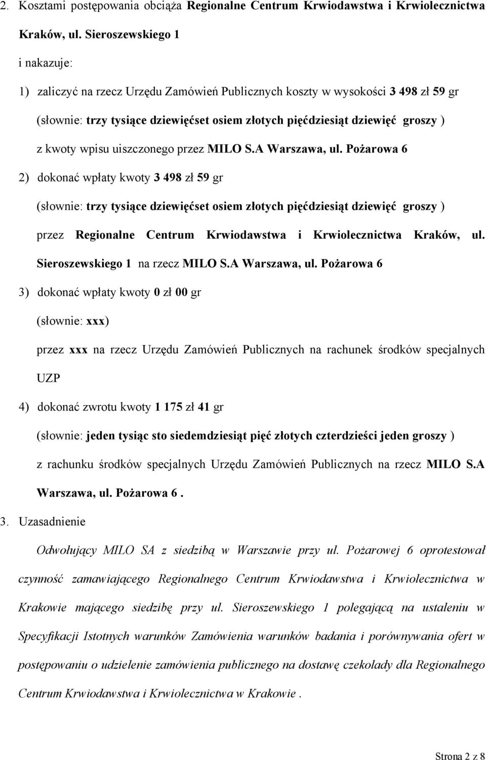kwoty wpisu uiszczonego przez MILO S.A Warszawa, ul.