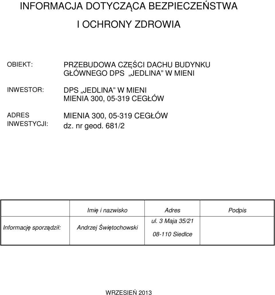 300, 05-319 CEGŁÓW MIENIA 300, 05-319 CEGŁÓW dz. nr geod.