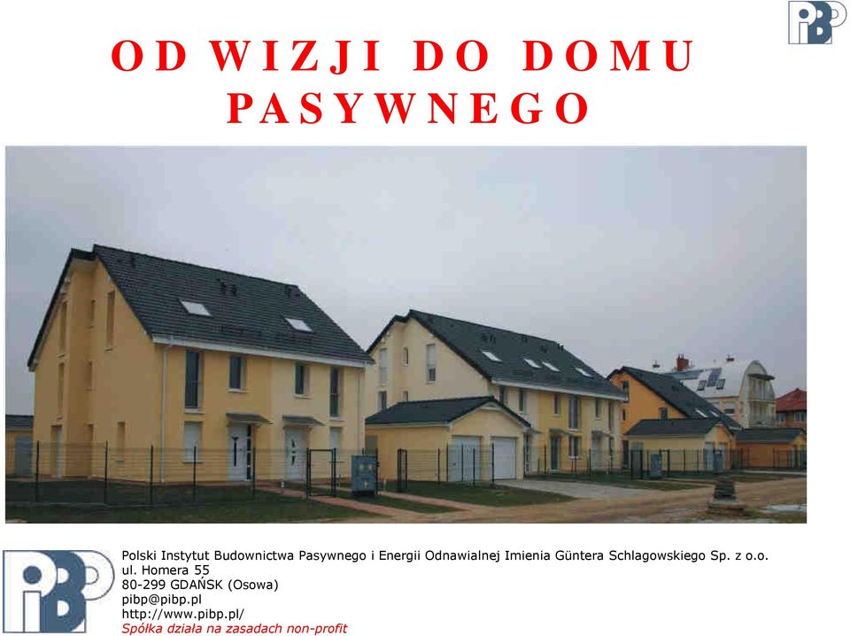 Schlagowskiego Sp. z o.o. ul.