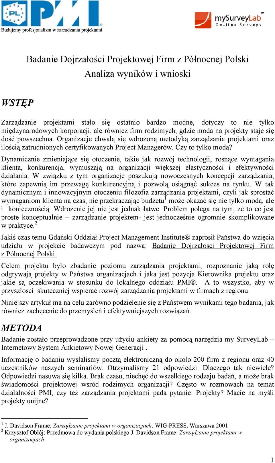Czy to tylko moda?