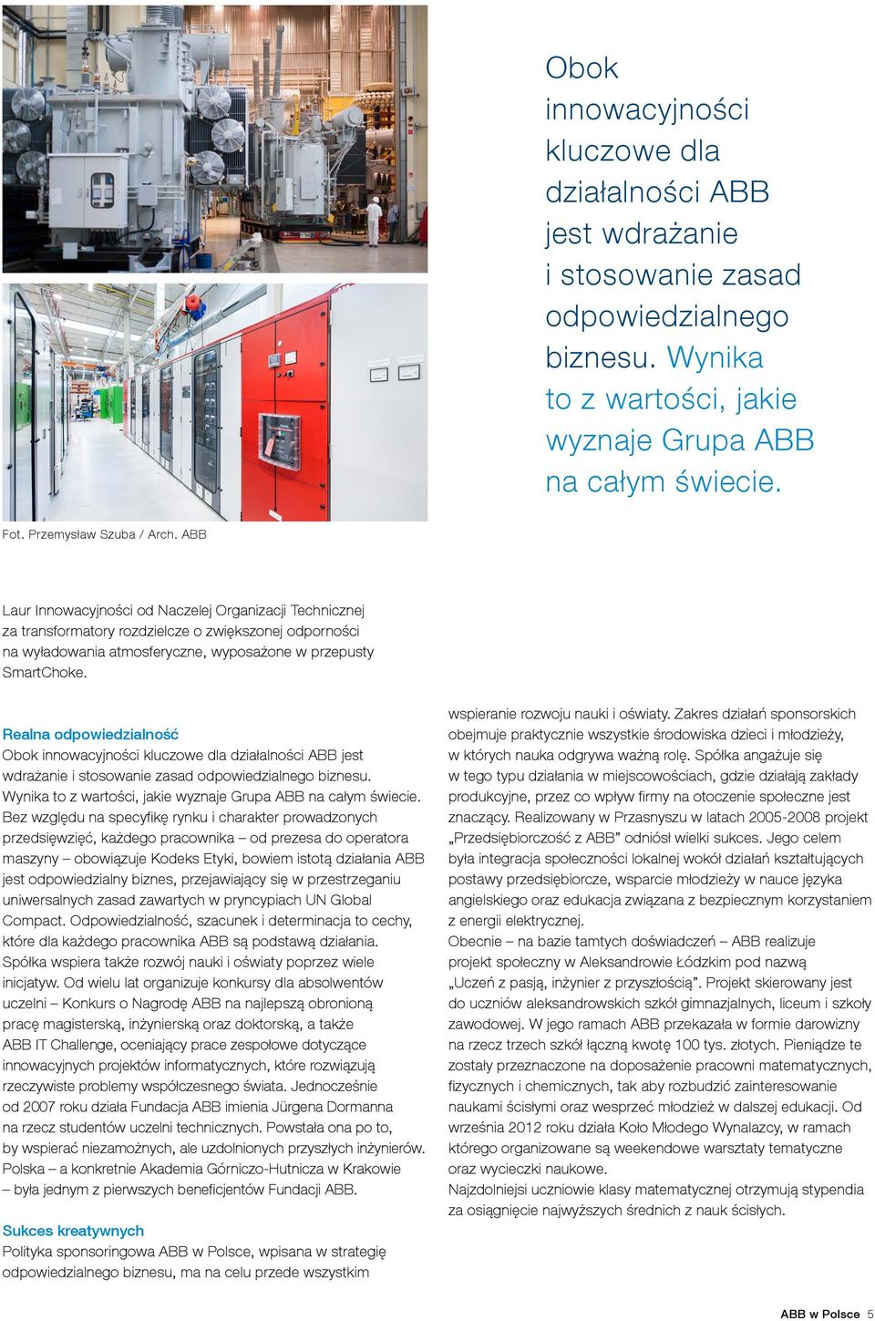 ABB Laur Innowacyjności od Naczelej Organizacji Technicznej za transformatory rozdzielcze o zwiększonej odporności na wyładowania atmosferyczne, wyposażone w przepusty SmartChoke.