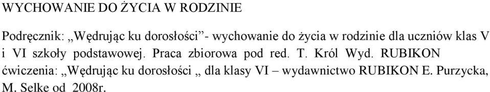 podstawowej. Praca zbiorowa pod red. T. Król Wyd.