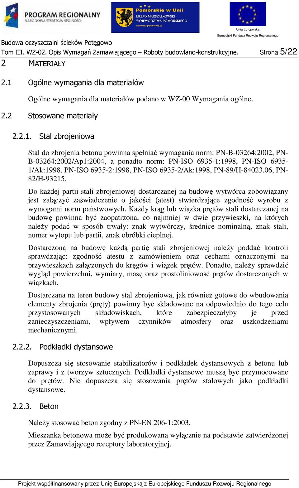 6935-2/Ak:1998, PN-89/H-84023.06, PN- 82/H-93215.