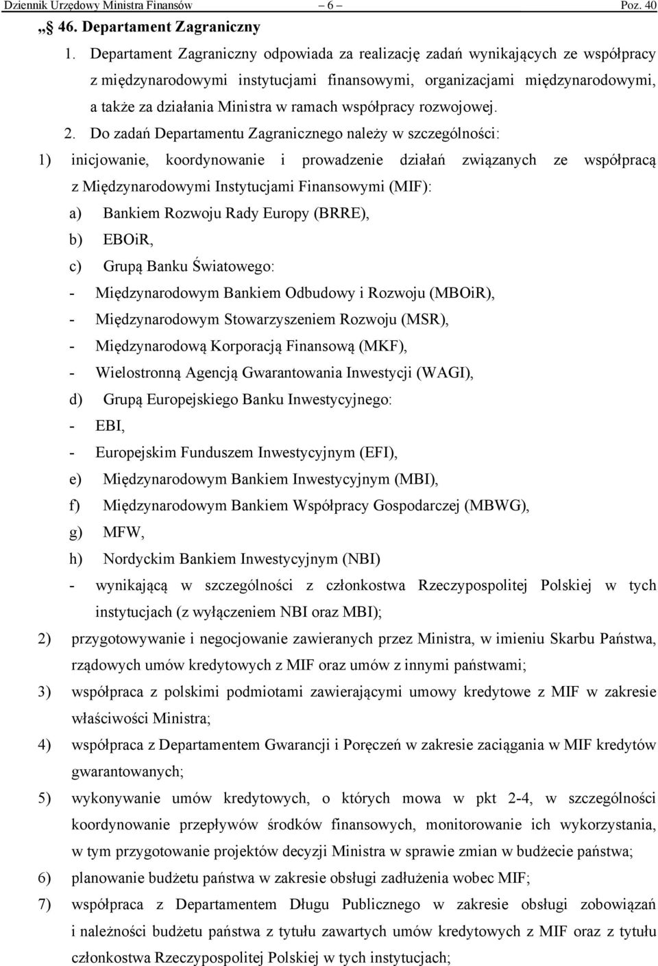 współpracy rozwojowej. 2.
