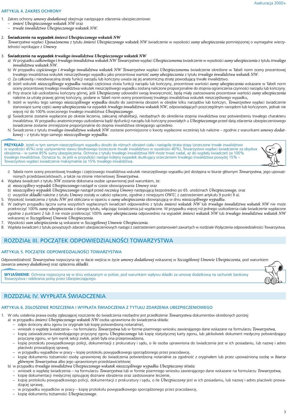 wymagalne wierzytelności wynikające z Umowy. 3.
