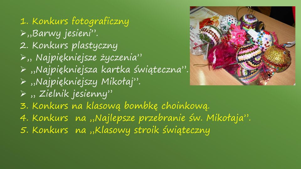 świąteczna. Najpiękniejszy Mikołaj. Zielnik jesienny 3.