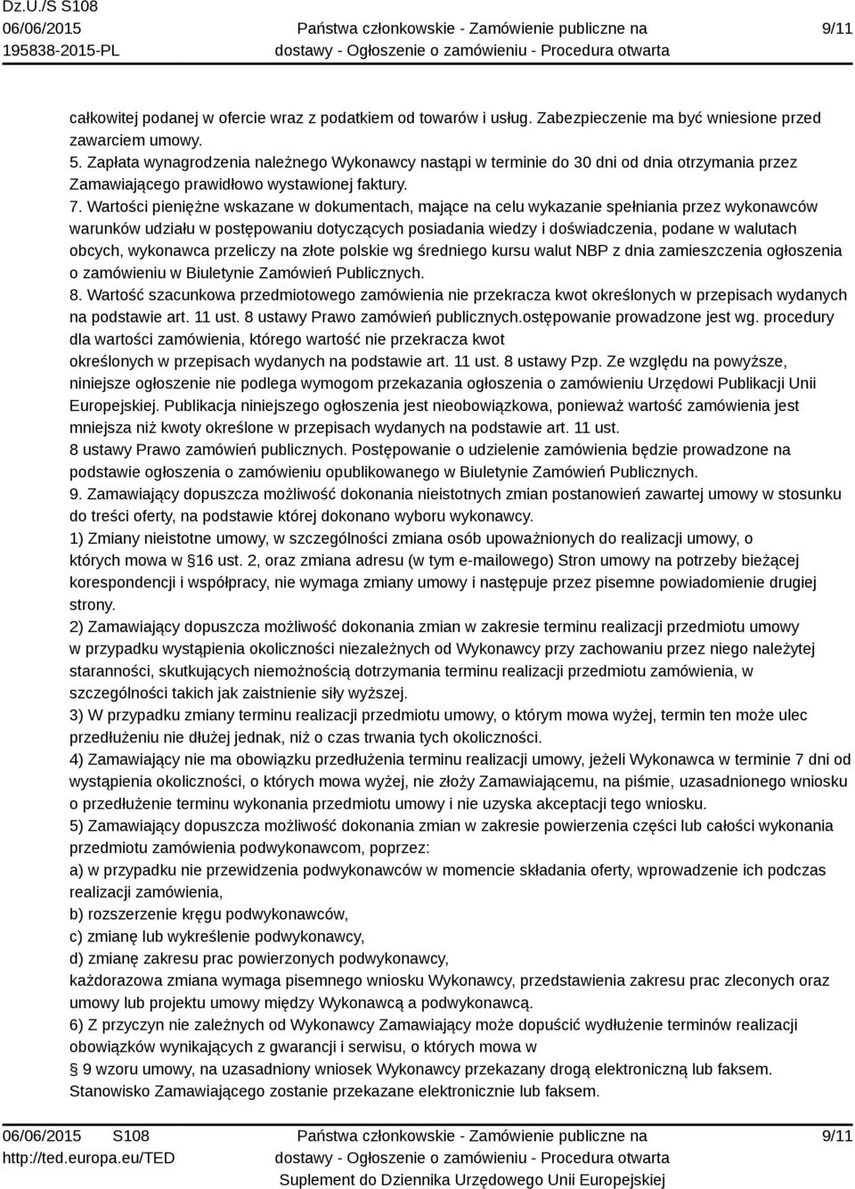 Wartości pieniężne wskazane w dokumentach, mające na celu wykazanie spełniania przez wykonawców warunków udziału w postępowaniu dotyczących posiadania wiedzy i doświadczenia, podane w walutach