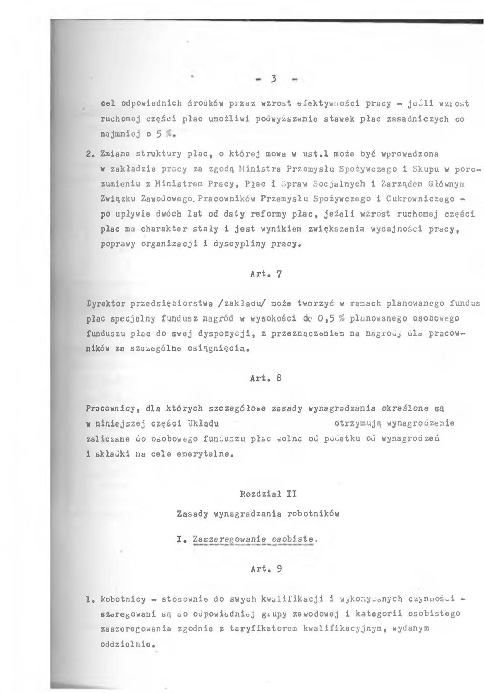 Pracownków Przemysłu Spożywczego Cukrownczego - po upływe dwóch lat od daty reformy płac, jeżel wzrost ruchomej częśc płac ma charakter stały jest wynkem zwększena wydajnośc pracy, poprawy organzacj