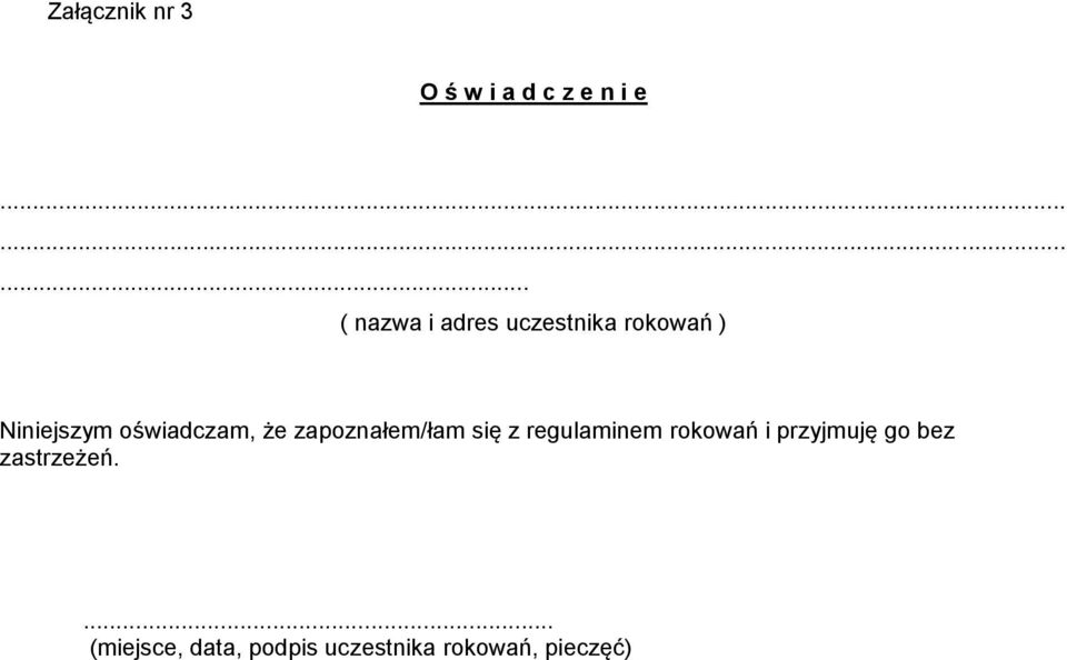 oświadczam, że zapoznałem/łam się z regulaminem rokowań i