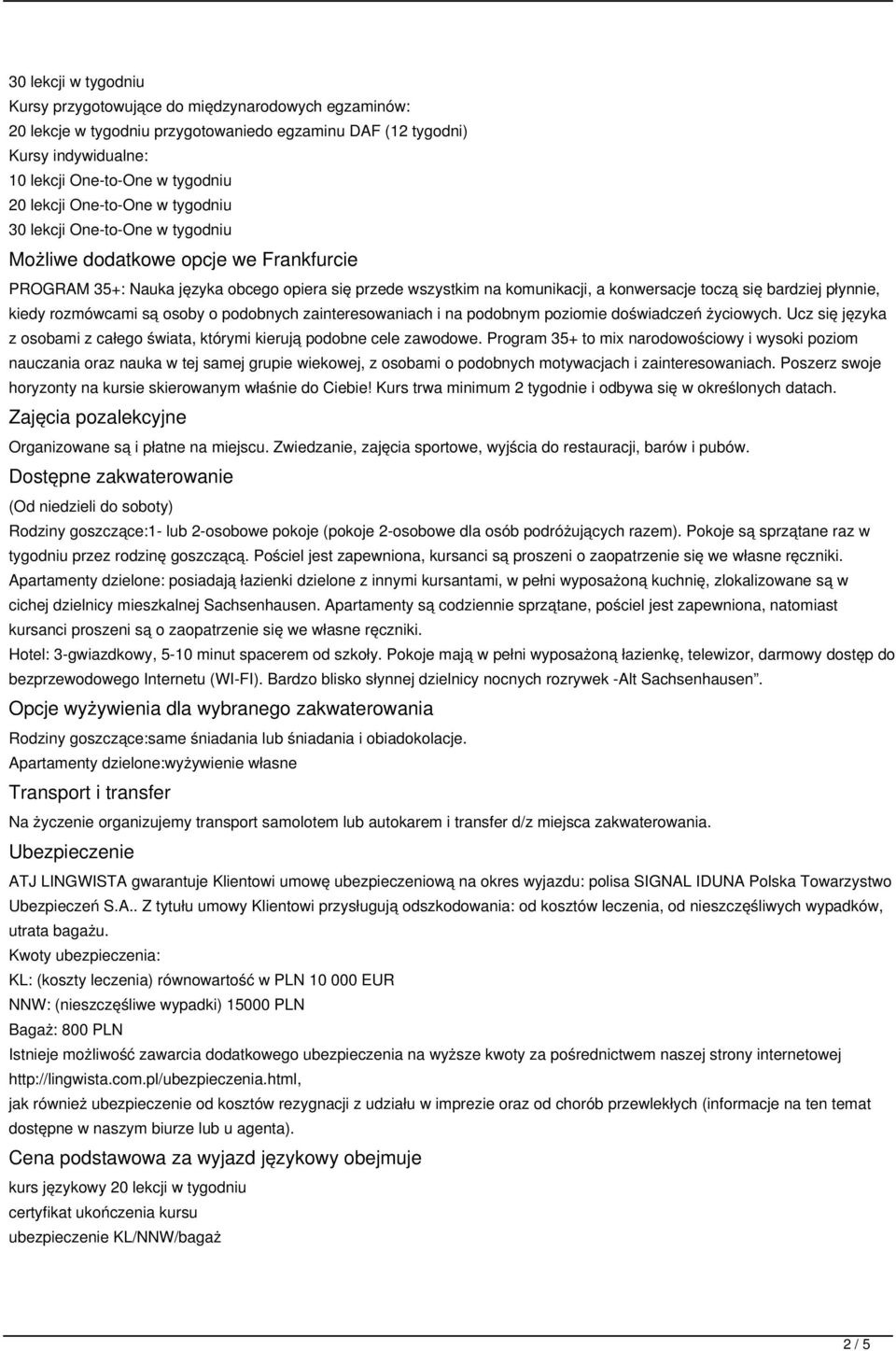 bardziej płynnie, kiedy rozmówcami są osoby o podobnych zainteresowaniach i na podobnym poziomie doświadczeń życiowych. Ucz się języka z osobami z całego świata, którymi kierują podobne cele zawodowe.