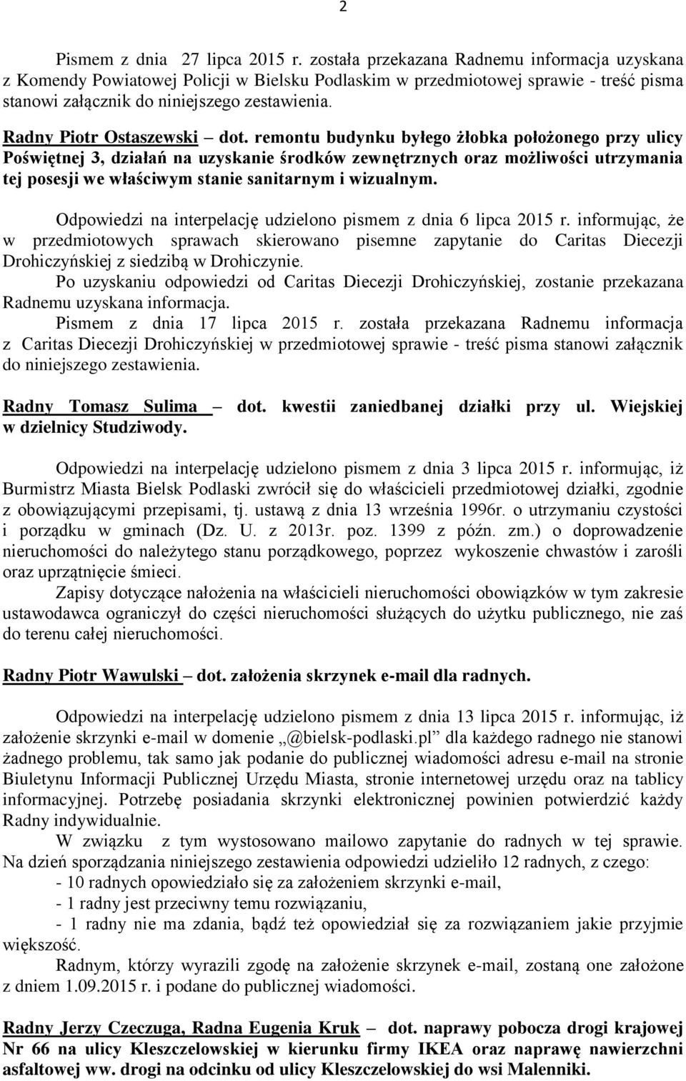 Radny Piotr Ostaszewski dot.