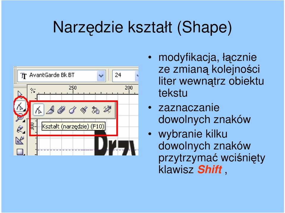 tekstu zaznaczanie dowolnych znaków wybranie