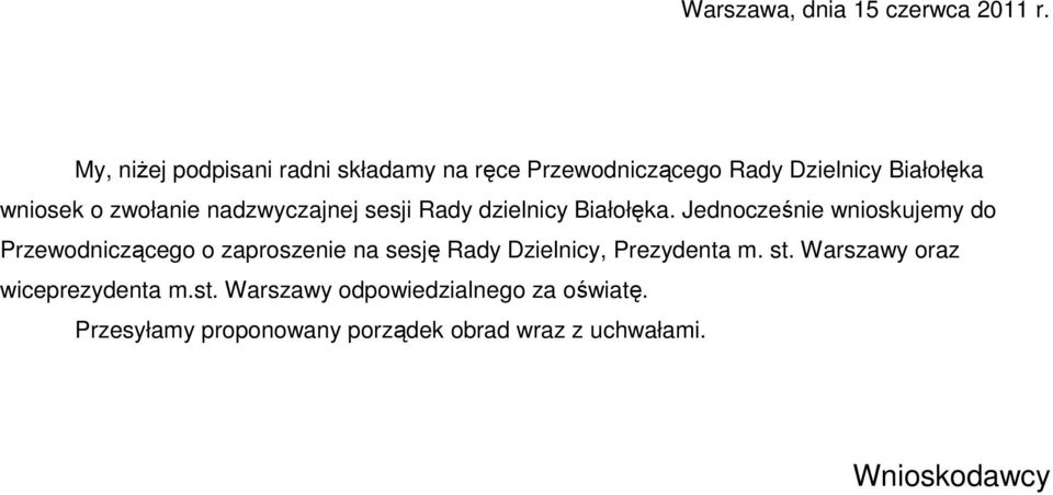 nadzwyczajnej sesji Rady dzielnicy Białołęka.