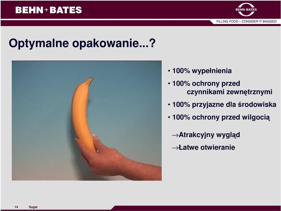 czynnikami zewnętrznymi 100% przyjazne dla