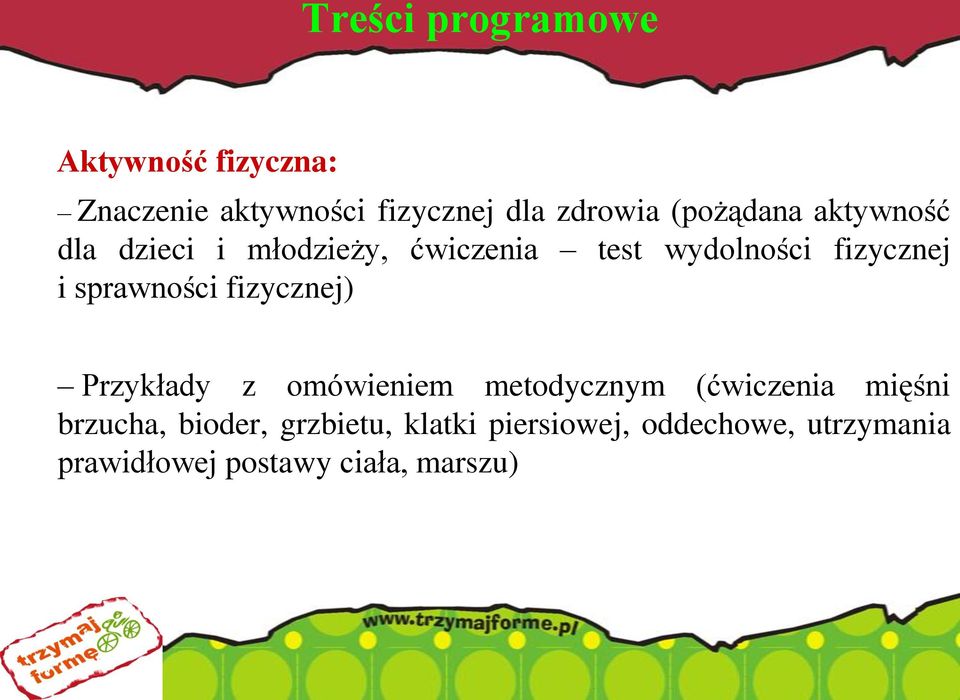 sprawności fizycznej) Przykłady z omówieniem metodycznym (ćwiczenia mięśni brzucha,