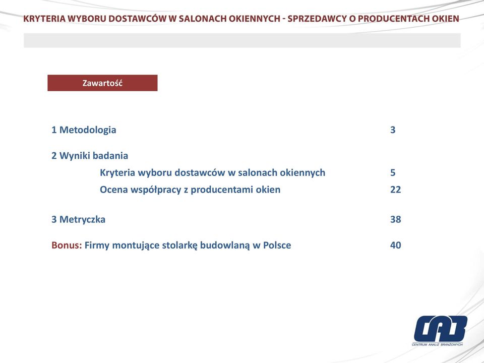 Ocena współpracy z producentami okien 22 3