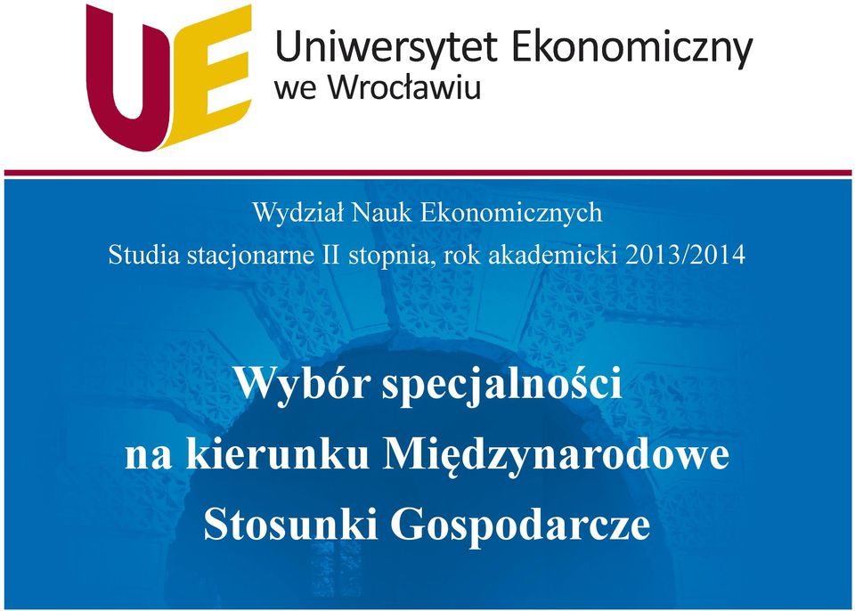 akademicki 2013/2014 Wybór
