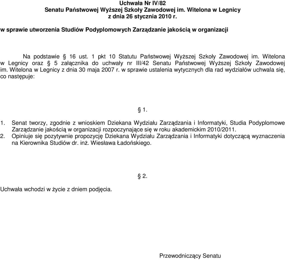 Zarządzanie jakością w organizacji rozpoczynające się w roku akademickim 20