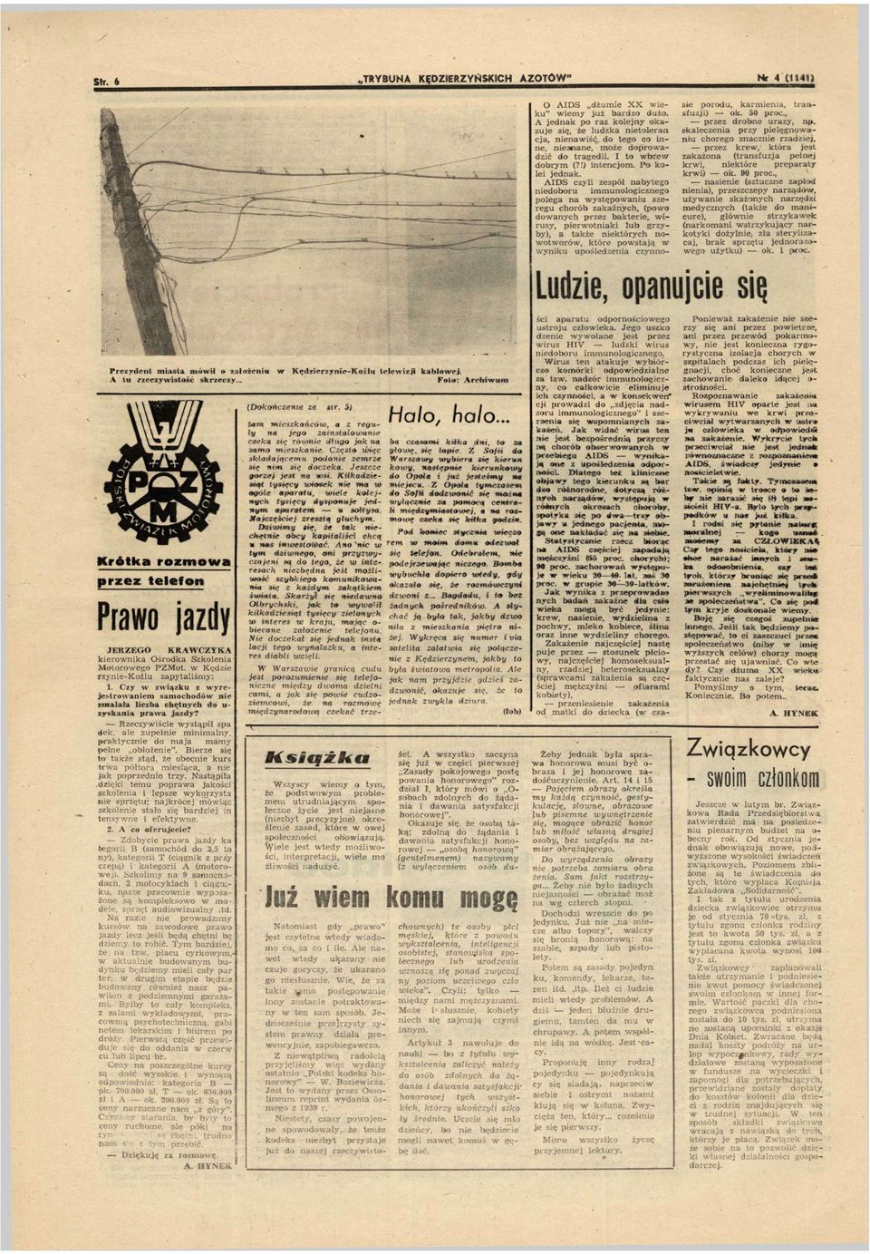 A I D S cyl espół bytego neboru mmunologcnego polega ystępoanu seregu chorób akaźnych, (poo anych pre baktere, rusy, perotk lub gryby), a także nektórych nootoró, które postają ynku upoślede cynno-