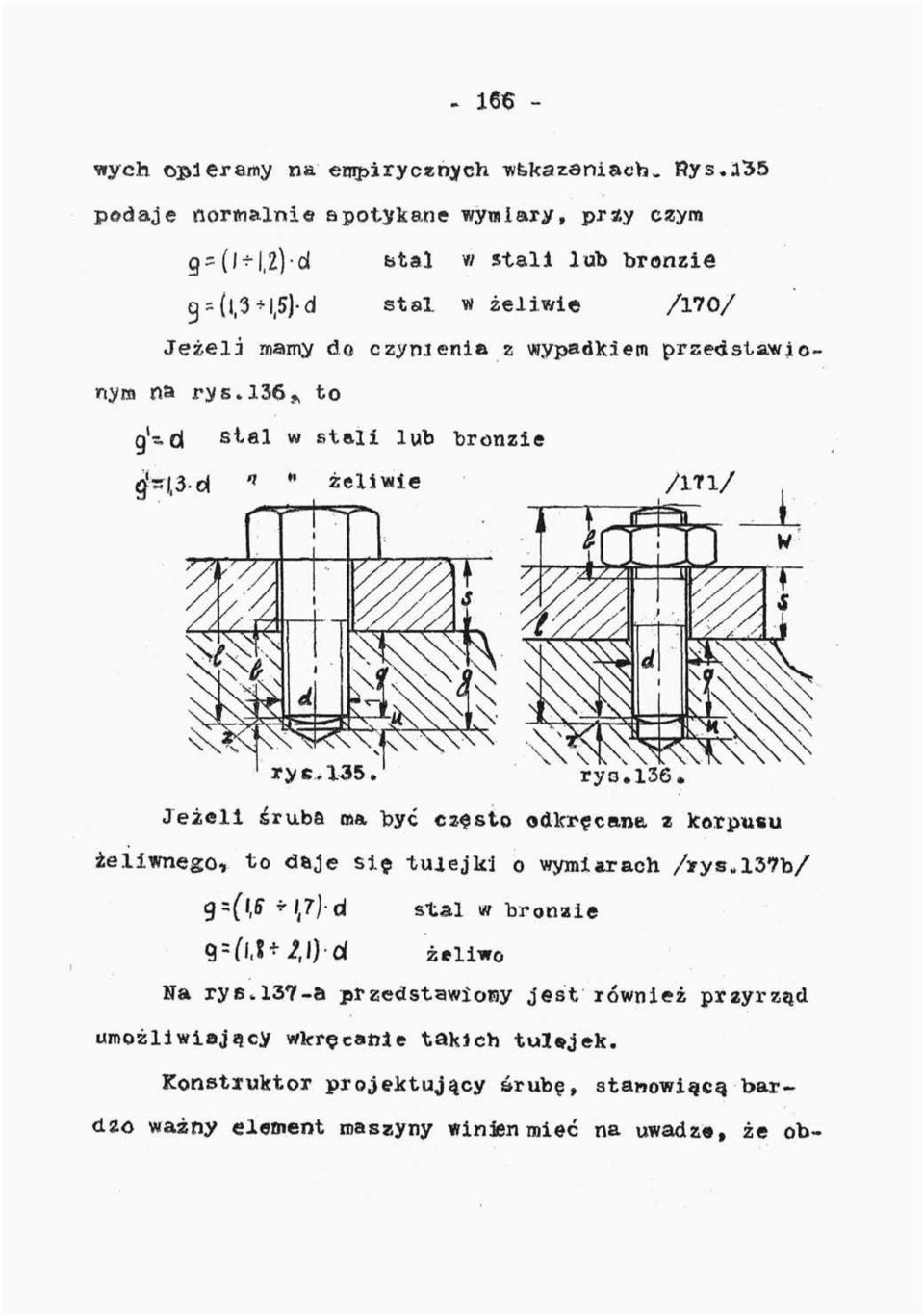 ot stal w stali lub bronzie a'-!3-d n M żeliwie rys.136.