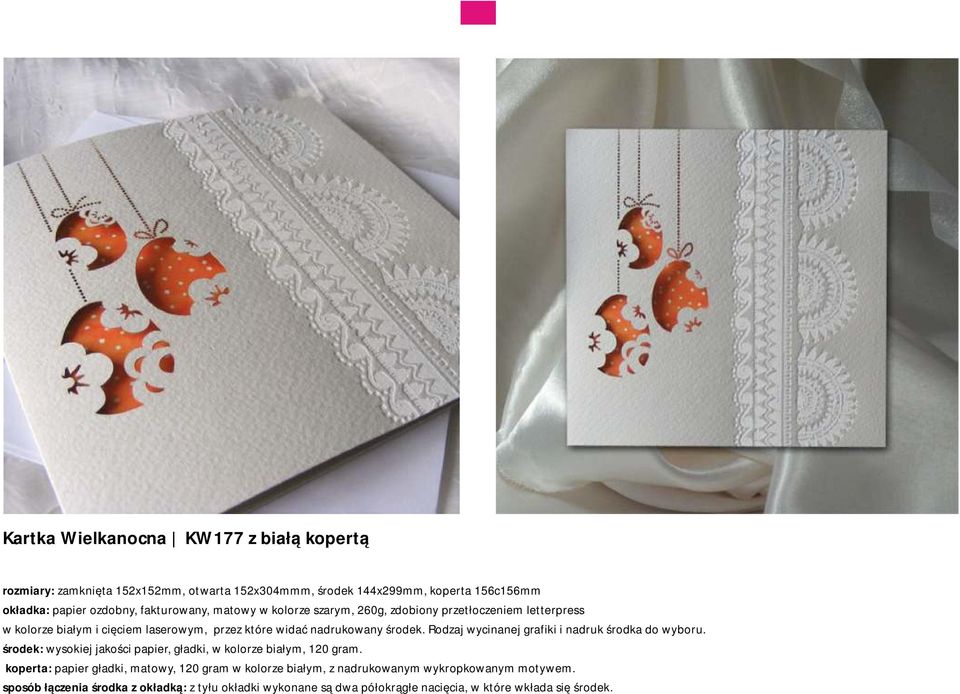Rodzaj wycinanej grafiki i nadruk środka do wyboru. środek: wysokiej jakości papier, gładki, w kolorze białym, 120 gram.