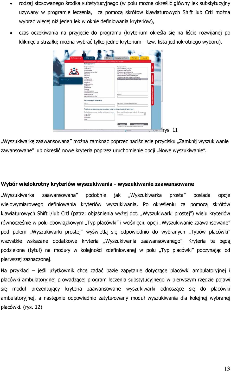 lista jednokrotnego wyboru). rys.