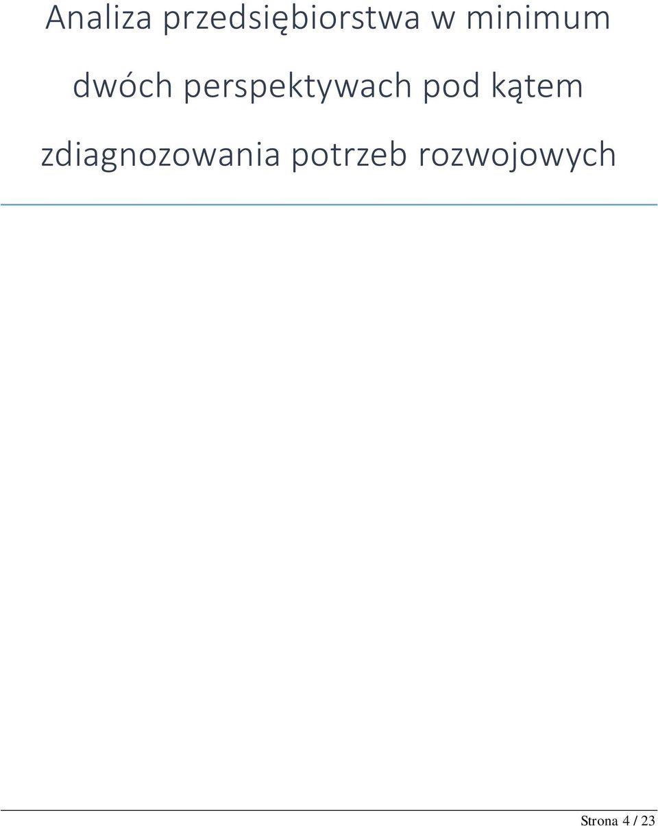 pod kątem zdiagnozowania
