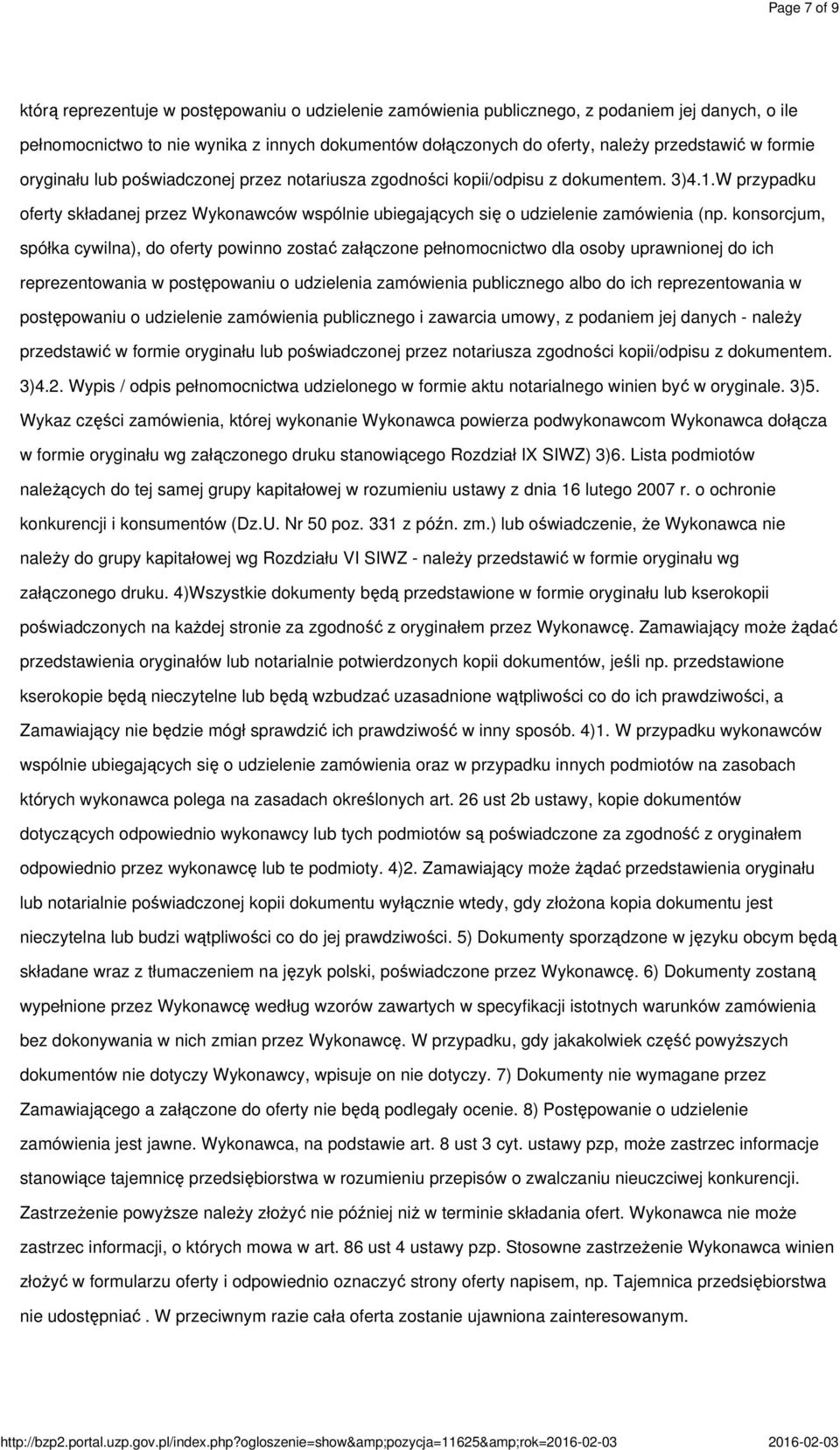 W przypadku oferty składanej przez Wykonawców wspólnie ubiegających się o udzielenie zamówienia (np.