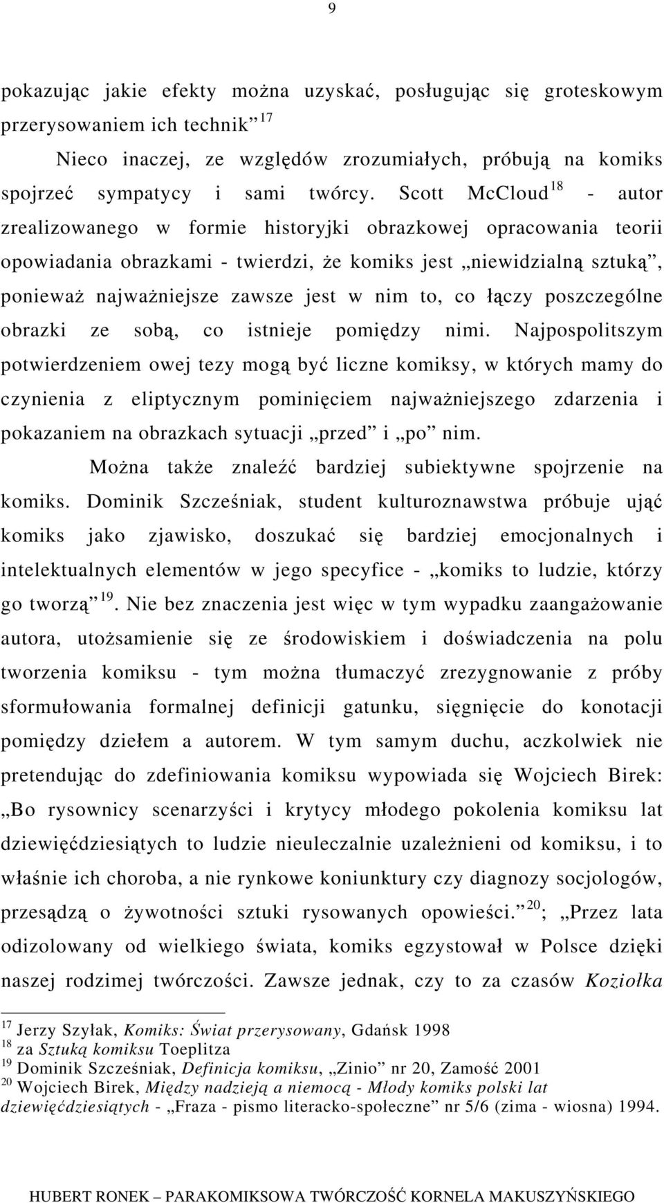 nim to, co łączy poszczególne obrazki ze sobą, co istnieje pomiędzy nimi.