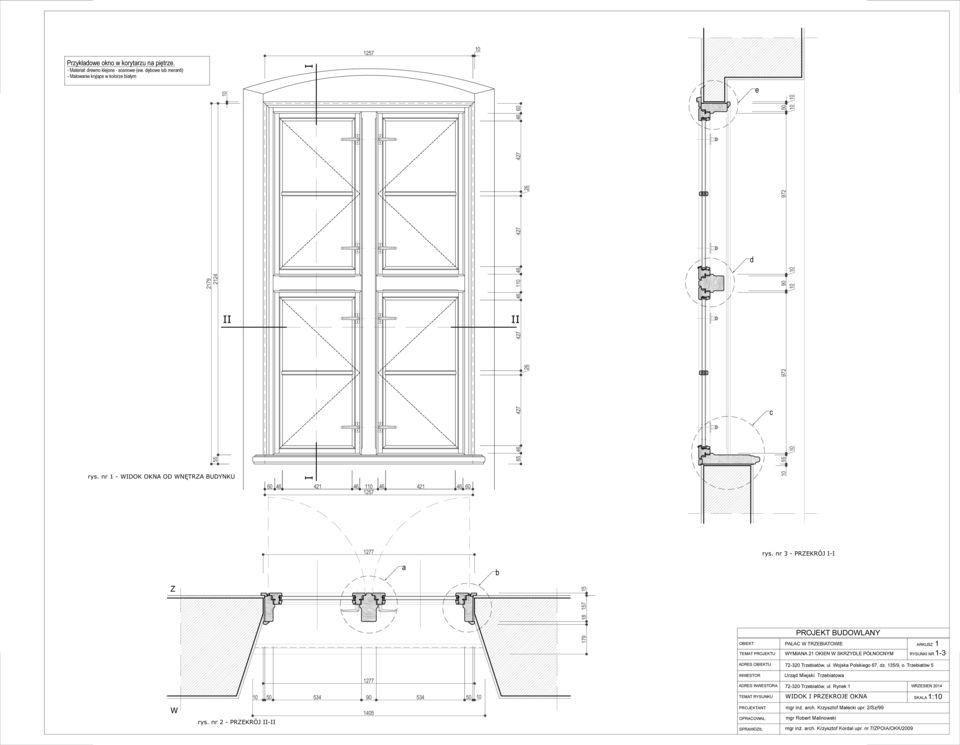 nr 1 - WIDOK OKNA OD WNĘTRZA BUDYNKU I 60 46 421 46 1 46 421 46 60 1257 1277 rys.