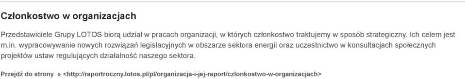 wypracowywanie nowych rozwiązań legislacyjnych w obszarze sektora energii oraz uczestnictwo w konsultacjach