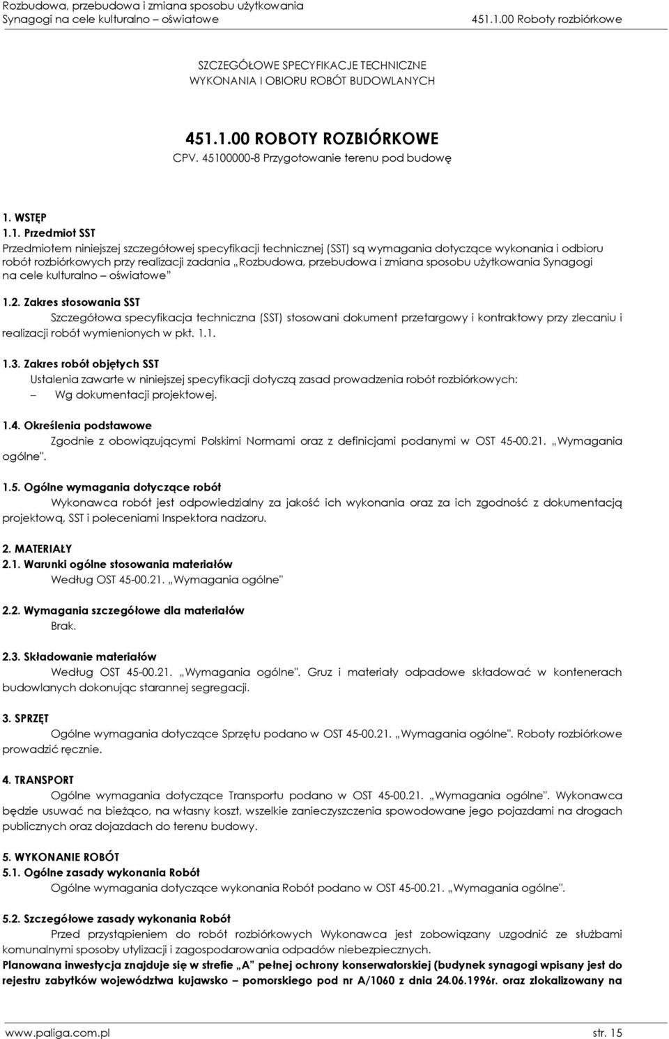 sposobu użytkowania Synagogi na cele kulturalno oświatowe 1.2.