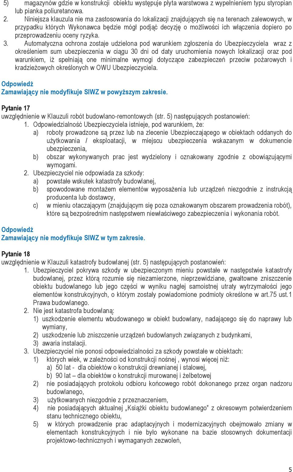 przeprowadzeniu oceny ryzyka. 3.