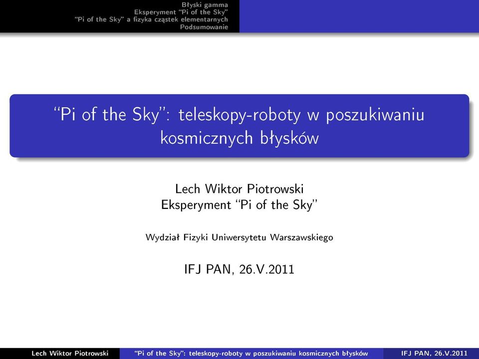 Wiktor Piotrowski Wydziaª Fizyki