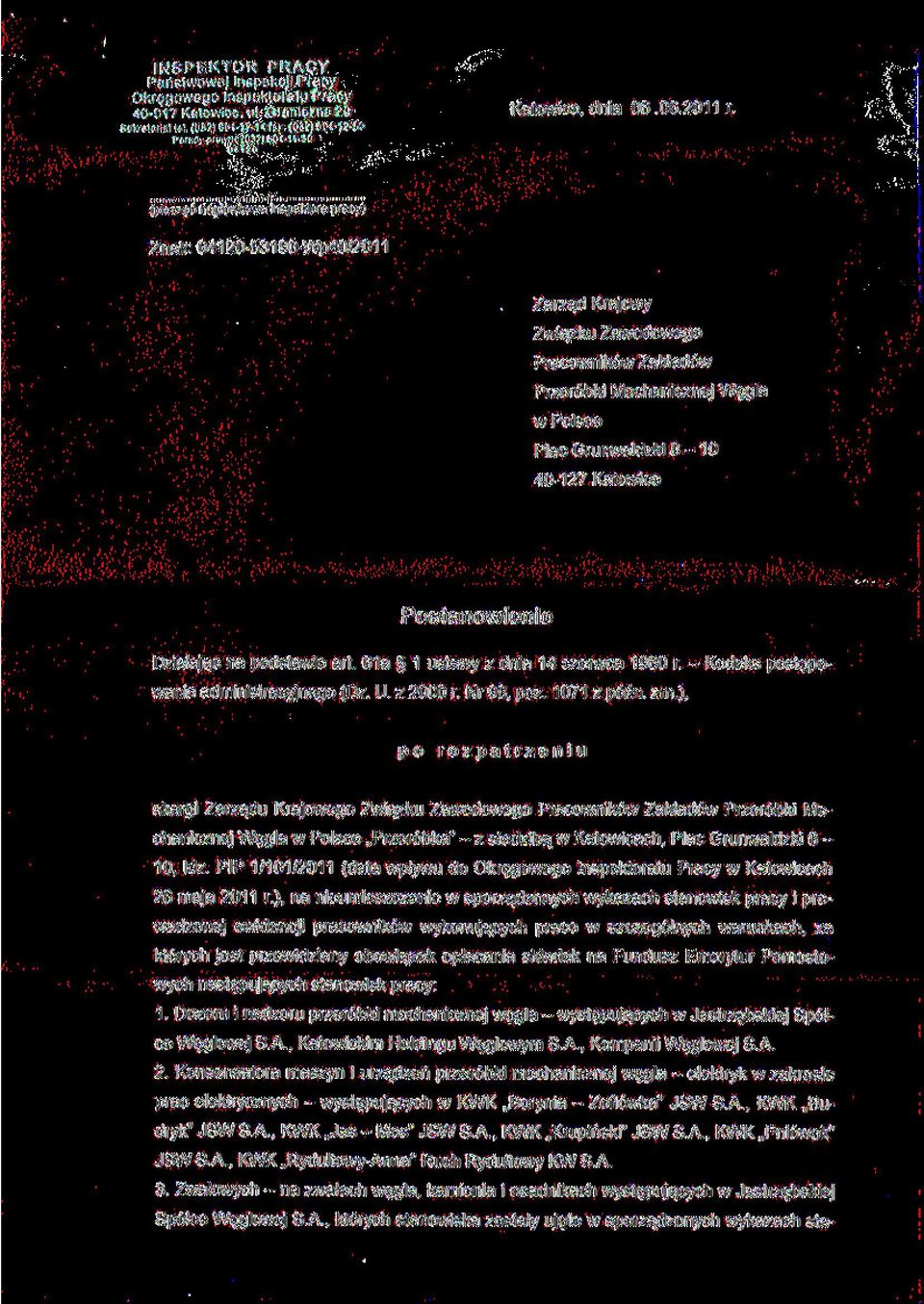 Postanowienie Działając na podstawie art. 61a 1 ustawy z dnia 14 czerwca 1960 r. - Kodeks postępowania administracyjnego (Dz. U. z 2000 r Nr 98, póz. 1071 z późn. zm.