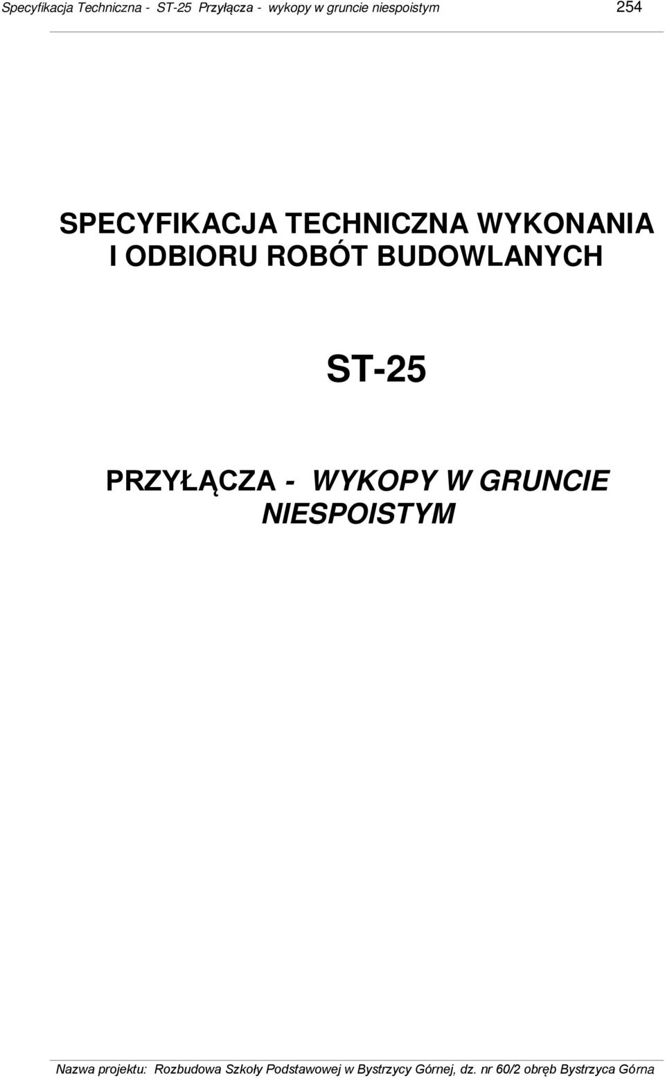 TECHNICZNA WYKONANIA I ODBIORU ROBÓT